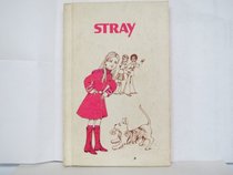 Stray, (Her Girl stuff series)