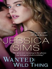 Wanted: Wild Thing (Midnight Liaisons)