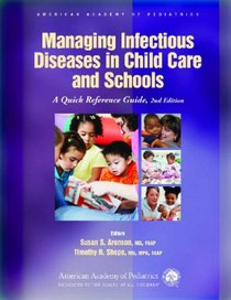 Managing Infectious Diseases in Child Care and Schools (American Academy of Pediatrics)