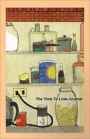 The Time to Lose Journal