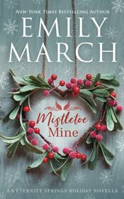 Mistletoe Mine: An Eternity Springs Novella