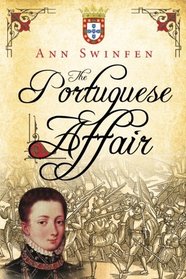 The Portuguese Affair (The Chronicles of Christoval Alvarez) (Volume 3)