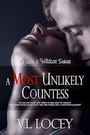 A Most Unlikely Countess (To Love a Wildcat, Bk 2)