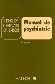 Manuel de psychiatrie