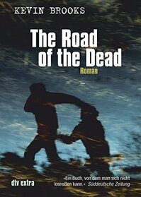 The Road of the Dead: Roman