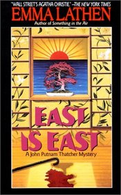 East Is East  (John Putnam Thatcher, Bk 21)
