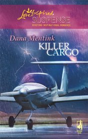 Killer Cargo (Love Inspired Suspense, No 106)