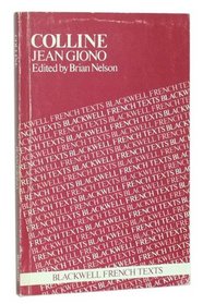 Giono: Colline (Blackwell French Texts)