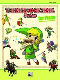 The Legend of Zelda Series for Piano: Piano Solos