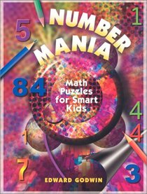 Number Mania: Math Puzzles for Smart Kids