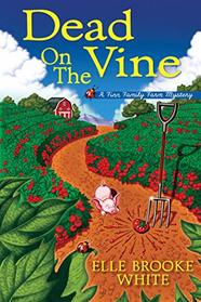 Dead on the Vine (Finn Family Farm, Bk 1)