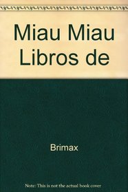 Miau Miau Libros de (Spanish Edition)