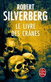 Le Livre Des Crnes (Ldp Science Fic) (French Edition)