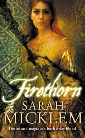 Firethorn (Firethorn, Bk 1)