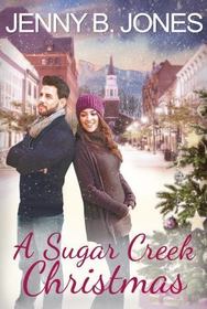 A Sugar Creek Christmas: A Novella (A Sugar Creek Novel)