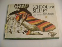 School for Sillies.