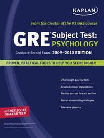 Kaplan GRE Exam Subject Test: Psychology 2009-2010 Edition (Kaplan Gre Psychology)
