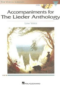 The Lieder Anthology - Accompaniment CDs: The Vocal Library Low Voice