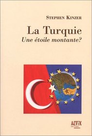 La Turquie : Une toile montante ?