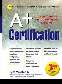 A+ Certification Guide