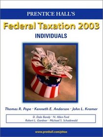 Prentice Hall Federal Taxation 2003, Individuals and Tax Analyst OneDisc Tax Research Program