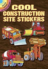 Cool Construction Site Stickers (Dover Little Activity Books Stickers)
