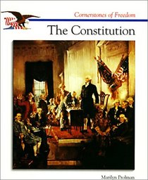 Constitution (Cornerstones of Freedom (Sagebrush))