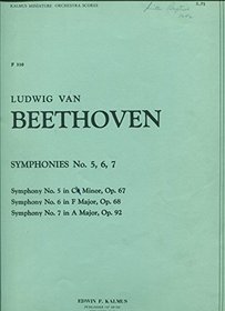 Symphonies Nos. 5, 6, 7 (Kalmus Edition)