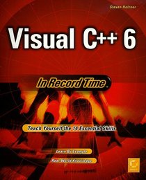Visual C++ 6: In Record Time (In Record Time)