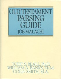 Old Testament Parsing Guide: Job-Malachi