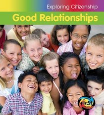 Good Relationships (Heinemann First Library)