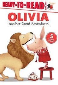 Olivia and Her Great Adventures (Ready to Read)