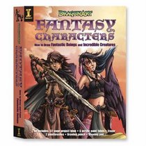 Dragonart Fantasy Character Kit: How to Draw Fantastic Beings and Incredible Creatures