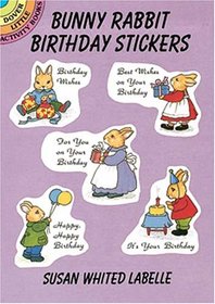 Bunny Rabbit Birthday Stickers (Dover Little Activity Books)