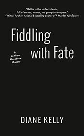 Fiddling with Fate (Southern Homebrew, Bk 3)