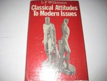 Classical attitudes to modern issues: Population and family planning, women's liberation, nudism in deed and word, homosexuality