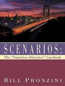Scenarios: The Nameless Detective Casebook