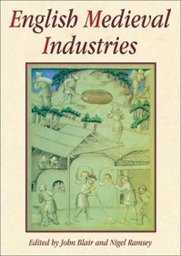 English Medieval Industries