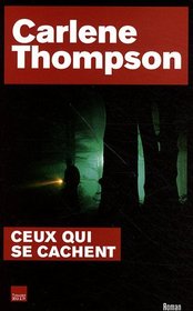 Ceux qui se cachent (French Edition)