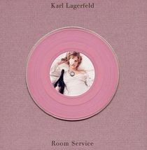 Karl Lagerfeld: Room Service