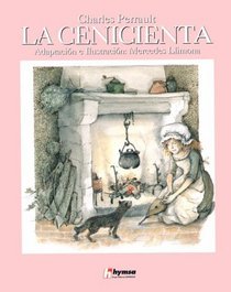La Cenicienta / Cinderella (Spanish Edition)