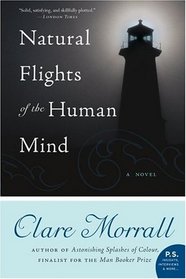 Natural Flights of the Human Mind: A Novel (P.S.)
