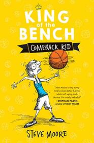 King of the Bench: Comeback Kid (King of the Bench, 4)