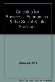 Calculus for Business, Economics, & the Social & Life Sciences
