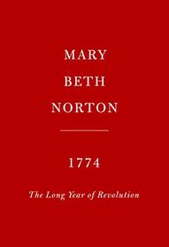 1774: The Long Year of Revolution