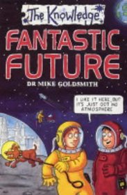 Fantastic Future (The Knowledge)