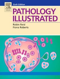 Pathology Illustrated (Illustrated)