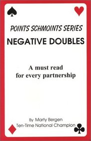 Negative Doubles: A must read for every partnership