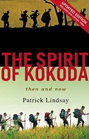 The Spirit of Kokoda - Then and Now