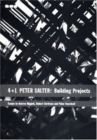4 + 1 Peter Salter, Building Projects